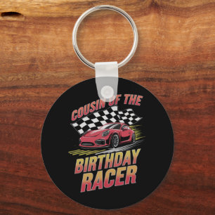 Cousin Of The Birthday Racer Racing Family Party  Key Ring
