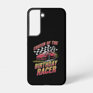 Cousin Of The Birthday Racer Racing Family Party Samsung Galaxy Case