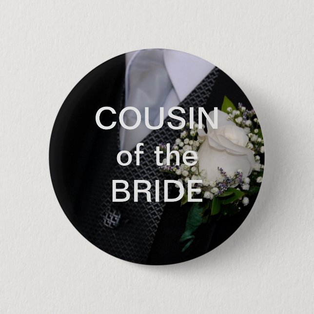 Cousin Of The Bride 6 Cm Round Badge (Front)