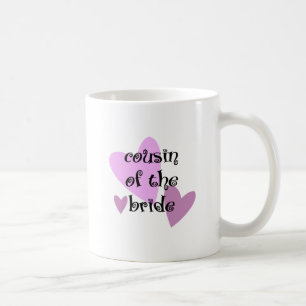 Cousin of the Bride Coffee Mug