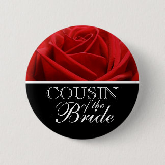 Cousin Of The Bride Wedding Buttons | Badges