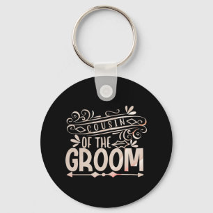Cousin Of The Groom Shirt Wedding Couples Key Ring