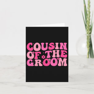 Cousin Of The Groom Wedding Party Family Costume Card