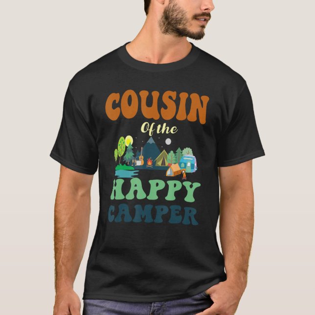 Cousin Of The Happy Camper Men 1st Bday Camping Tr T-Shirt (Front)