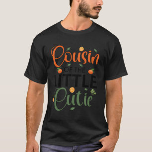 Cousin Of The Little Cutie Baby Shower Orange 1St  T-Shirt