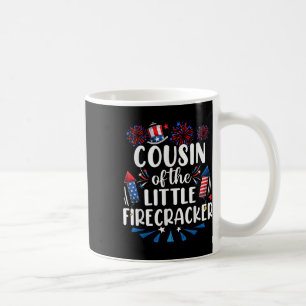 Cousin Of The Little Firecracker 4th Of July Birth Coffee Mug