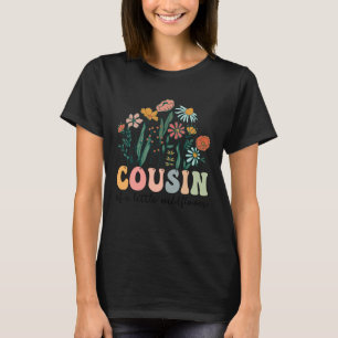 Cousin of The Little Wildflower Birthday Party Bab T-Shirt