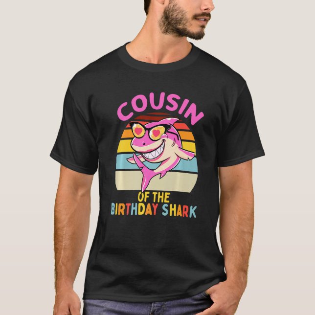 Cousin Of The Shark Birthday Girls Matching Family T-Shirt (Front)