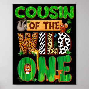 Cousin Of The Wild One Birthday Family Matching Pa Poster