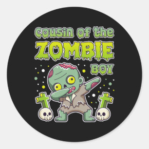Cousin Of The Zombie Boy Zombie Lover 9th Birthday Classic Round Sticker