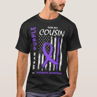 Cousin Overdose Awareness Items Addiction Recovery T-Shirt