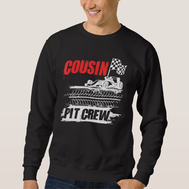 Cousin Pit Crew Car Racing Chequered Flag Racer Ma Sweatshirt (Front)