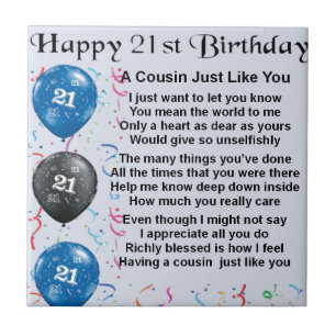 Cousin Poem 21st Birthday Ceramic Tile