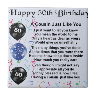 Cousin Poem 50th Birthday Ceramic Tile