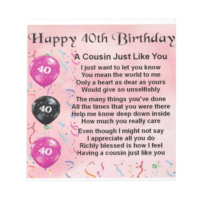 Cousin poem - pink - 40th birthday notepad (Front)