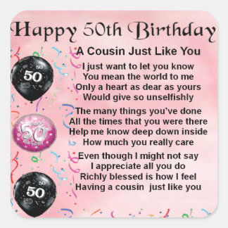 Cousin Poem - Pink- 50th Birthday Square Sticker