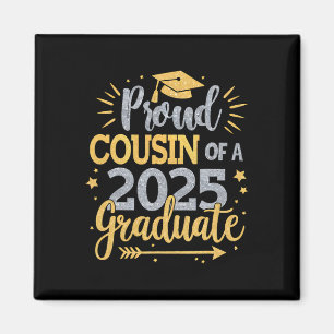 Cousin Senior 2025 Proud Cousin Of A Cl Of 2025 Gr Magnet