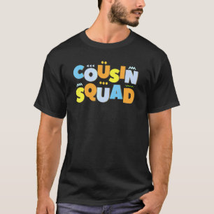Cousin Squad Crew Family Matching Group Adult Kids T-Shirt