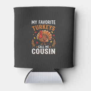 Cousin Thanksgiving Turkey Family Can Cooler