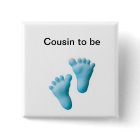 Cousin to be