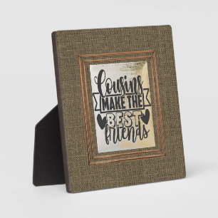 “Cousins” 5.25” x 5.25” Plaque with Easel