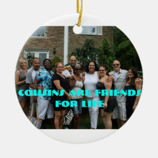 Cousins are Friends for Life Ornament