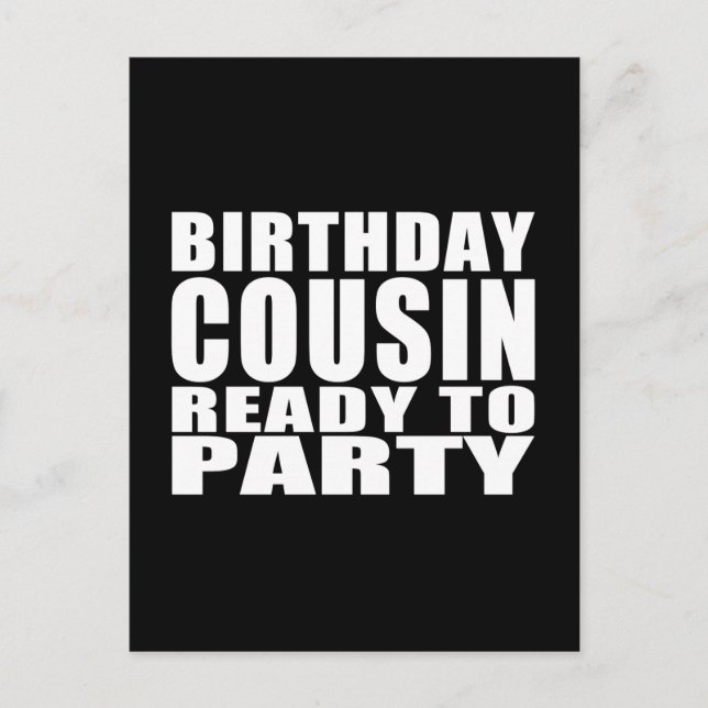 Cousins : Birthday Cousin Ready to Party Invitation Postcard (Front)