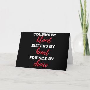 Cousins By Blood Sisters By Heart Holiday Card