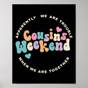 Cousins Crew 2025 Family Vacation Weekend Holiday  Poster