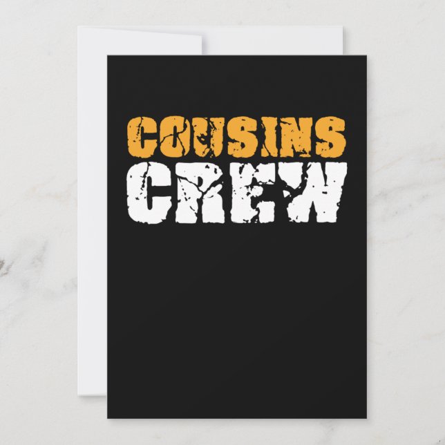 Cousins Crew Sister Brother Aunt Uncle Family Gift Invitation (Front)