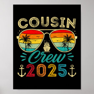 Cousins Cruise 2025 Family Group Matching Summer V Poster