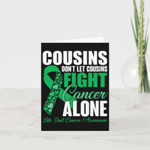 Cousins Dont Let Cousins Fight Cancer Alone Bile D Card