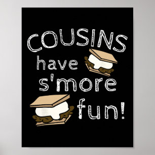 Cousins Have Smore Fun Family Vacation Reunion Mat Poster