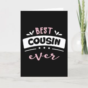 *COUSINS* MAKE THE "BEST FRIENDS *40th** BIRTHDAY  Card