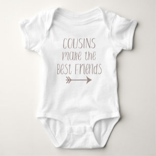 Cousins Make the Best Friends Baby Bodysuit