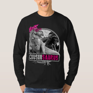 Cousinsaurus for Girls T-Rex Cousin Dinosaur T-Shirt