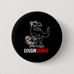 Cousinsaurus T Rex Dinosaur Autism Awareness Cousi 6 Cm Round Badge