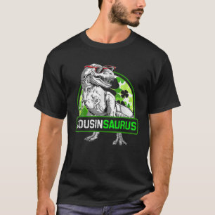 Cousinsaurus T Rex Dinosaur St Patricks Day T-Shirt