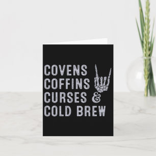 Covens Coffins Curses Cold Brew Fall Halloween Spo Card