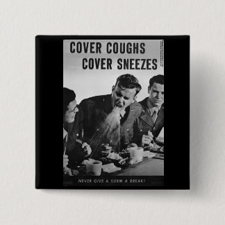 Cover coughs cover sneezes 15 cm square badge