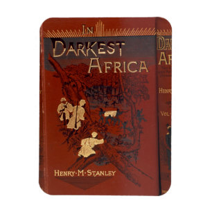 Cover of 'In Darkest Africa: or The Quest, Rescue, Magnet