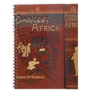 Cover of 'In Darkest Africa: or The Quest, Rescue, Notebook