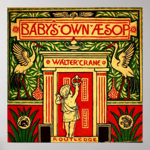 COVER The baby's own Æsop 1887 Walter Crane Small Poster