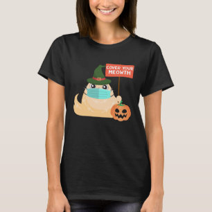 Cover Your Meowth  Halloween 2020 Witch Cat with M T-Shirt