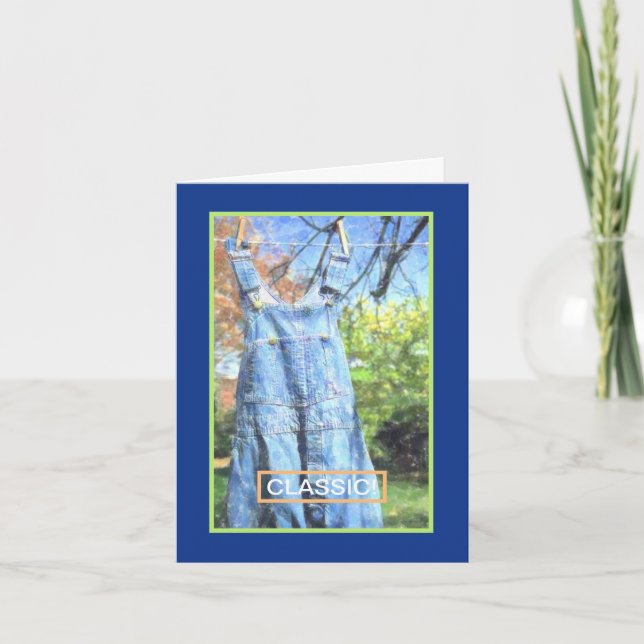 "COVERALLS HANGING ON CLOTHESLINE/YOU'RE CLASSIC CARD (Front)
