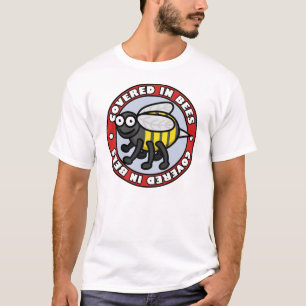 Covered in Bees 2 Shirt 2