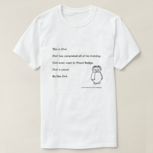 Covey Logic "Be Like Owl" Shirt