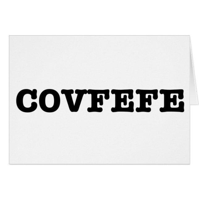 covfefe (Front Horizontal)