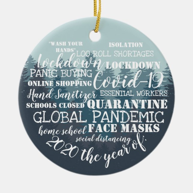 covid19 2020 the year of face masks isolation ceramic ornament (Front)