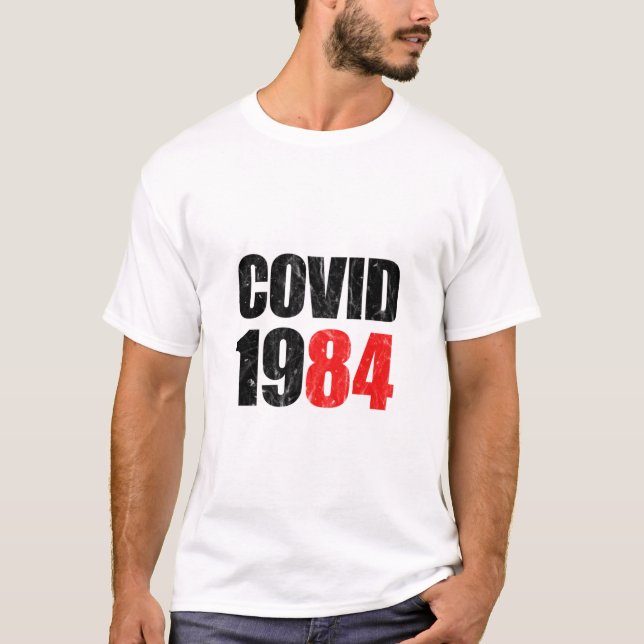 Covid 1984 T-Shirt (Front)